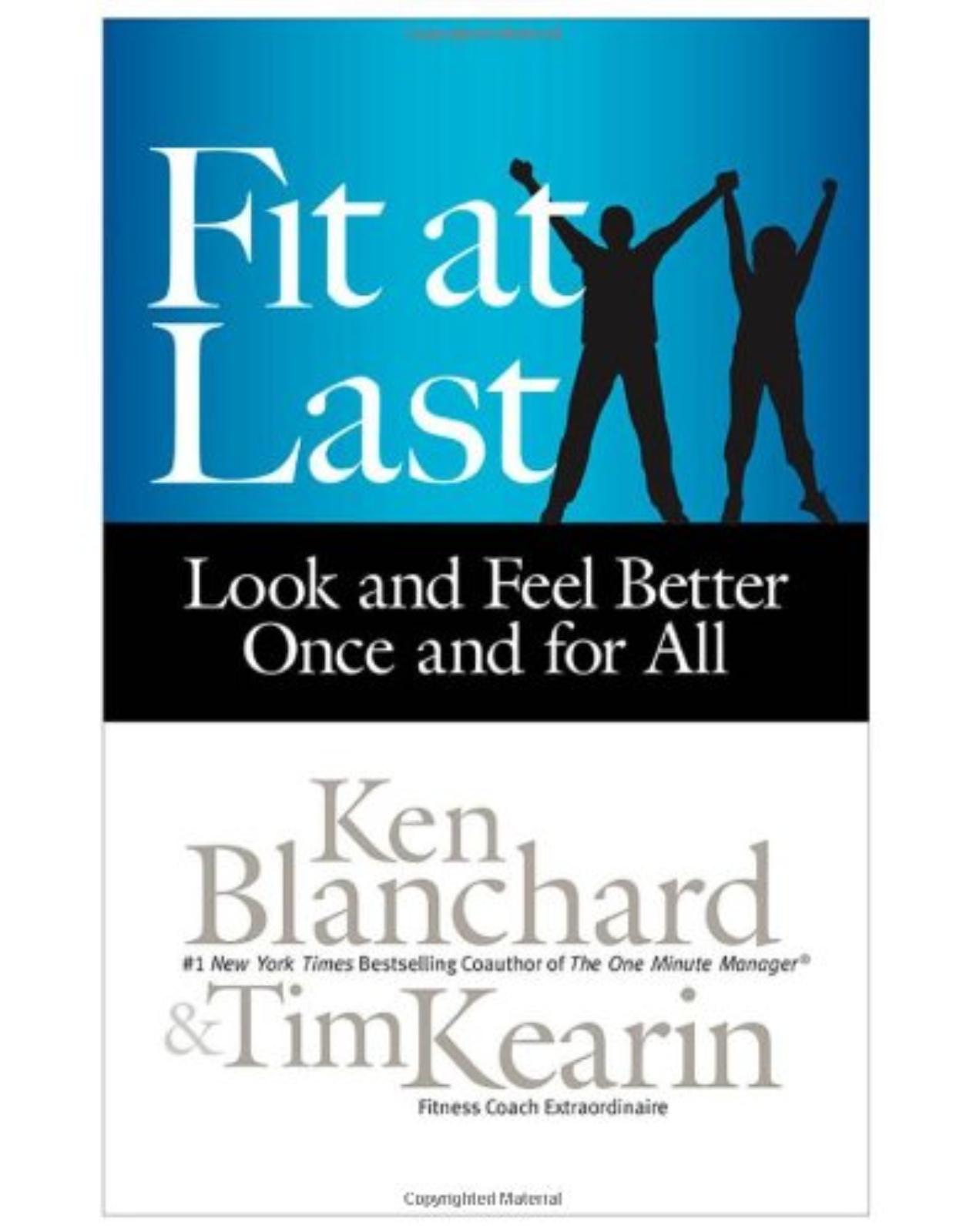 Fit at Last: Look and Feel Better Once and for All 