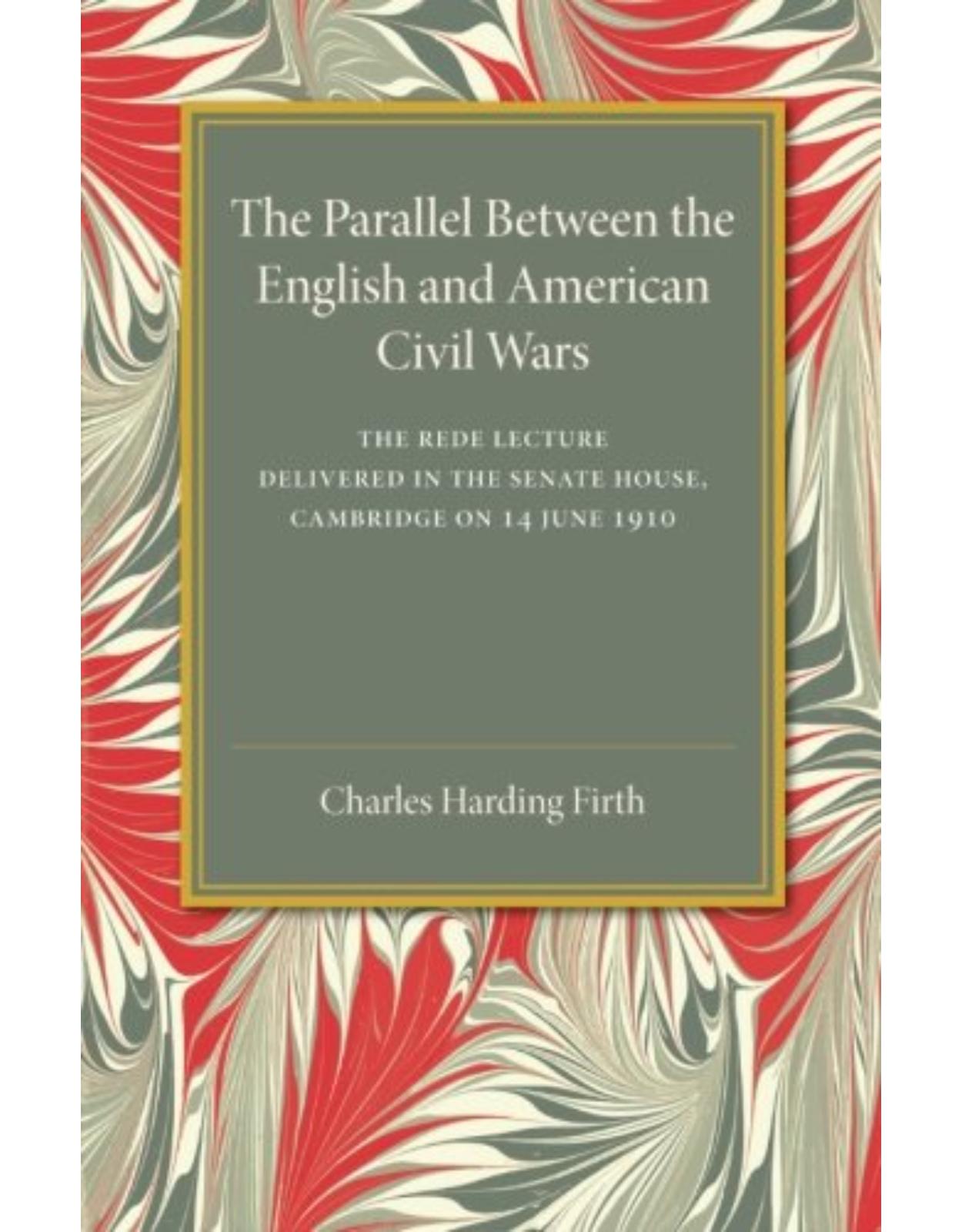 The Parallel between the English and American Civil Wars 