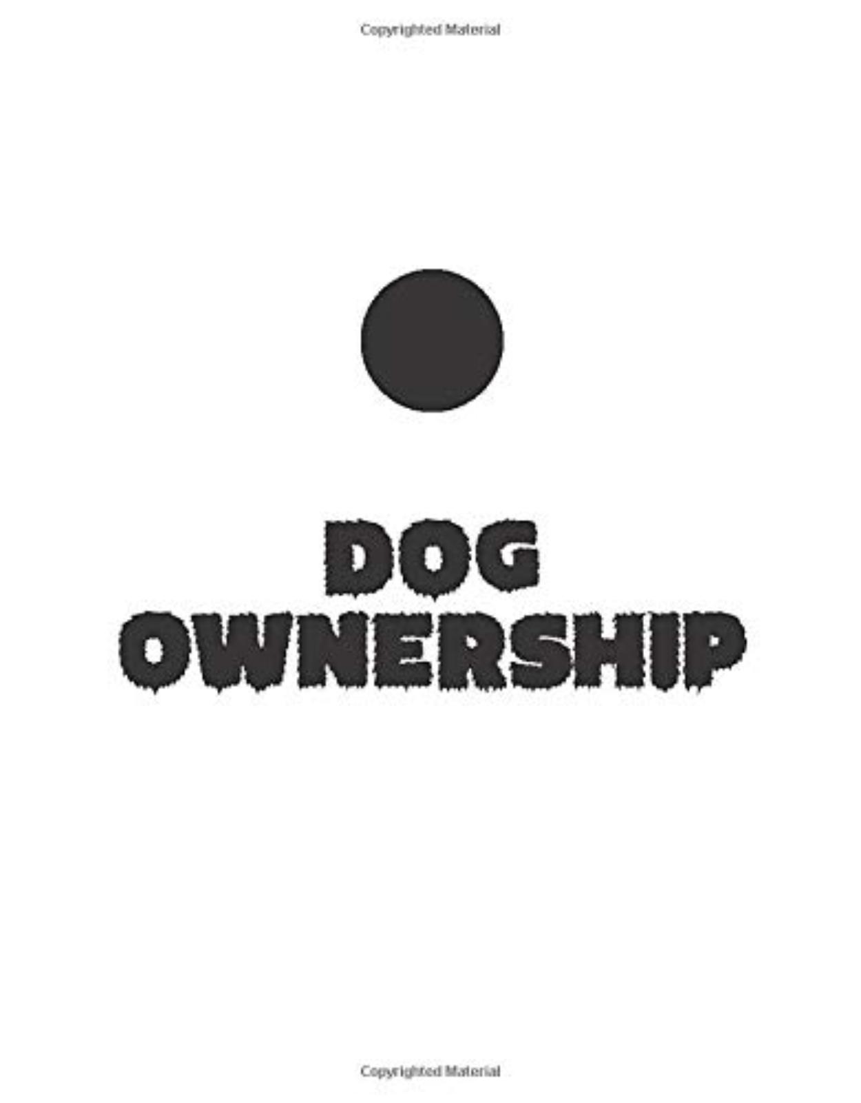 Dog Ownership (The Psychology of Everything) 