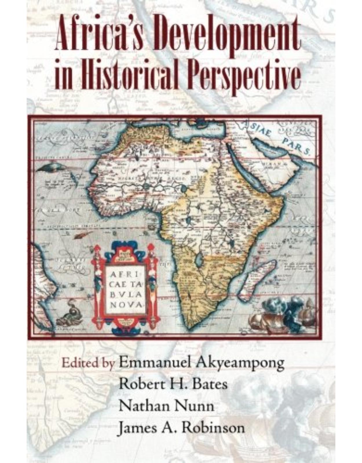 AfricaÂ’s Development in Historical Perspective