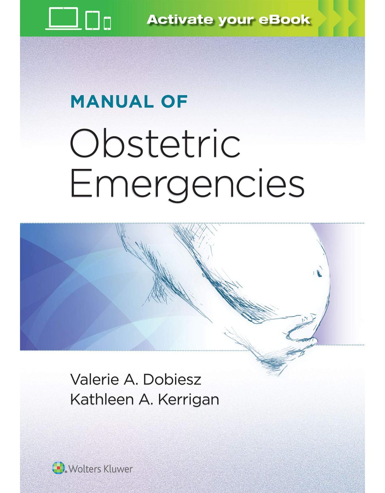 Manual of Obstetric Emergencies 