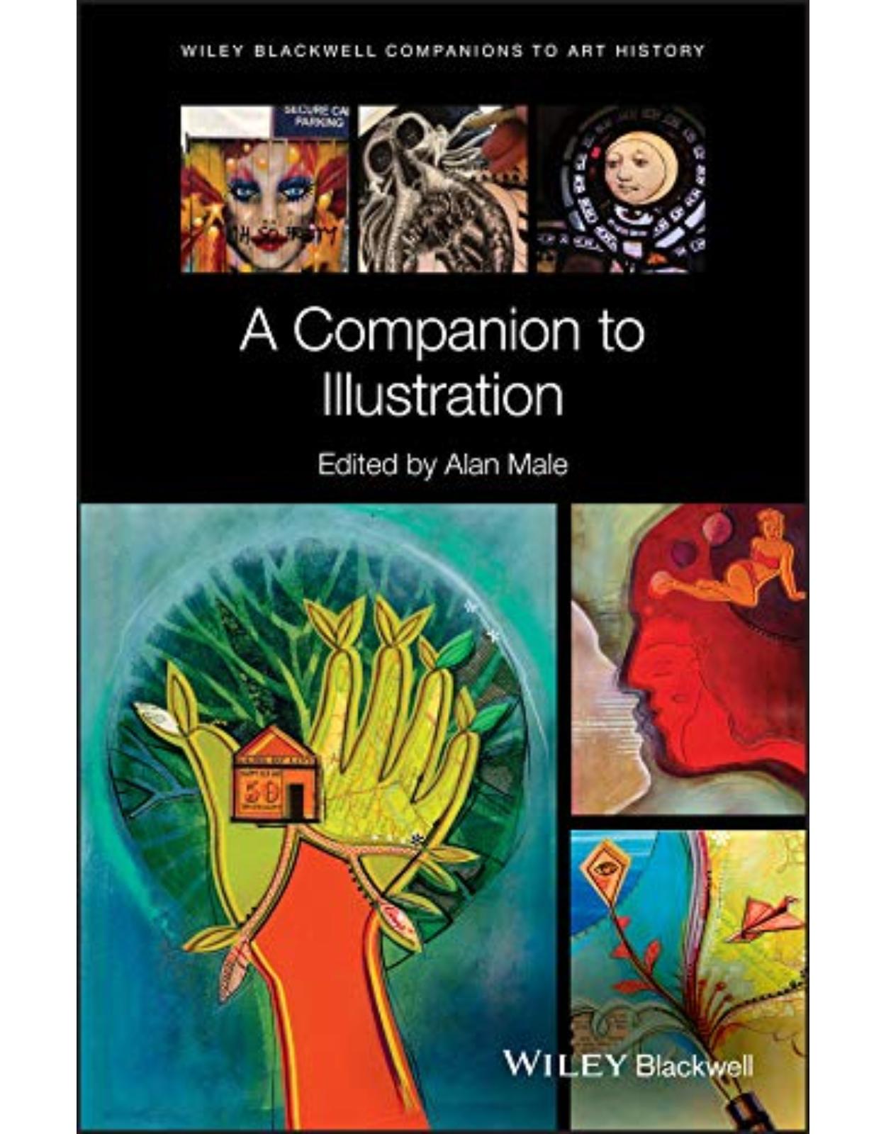 A Companion to Illustration: Art and Theory 