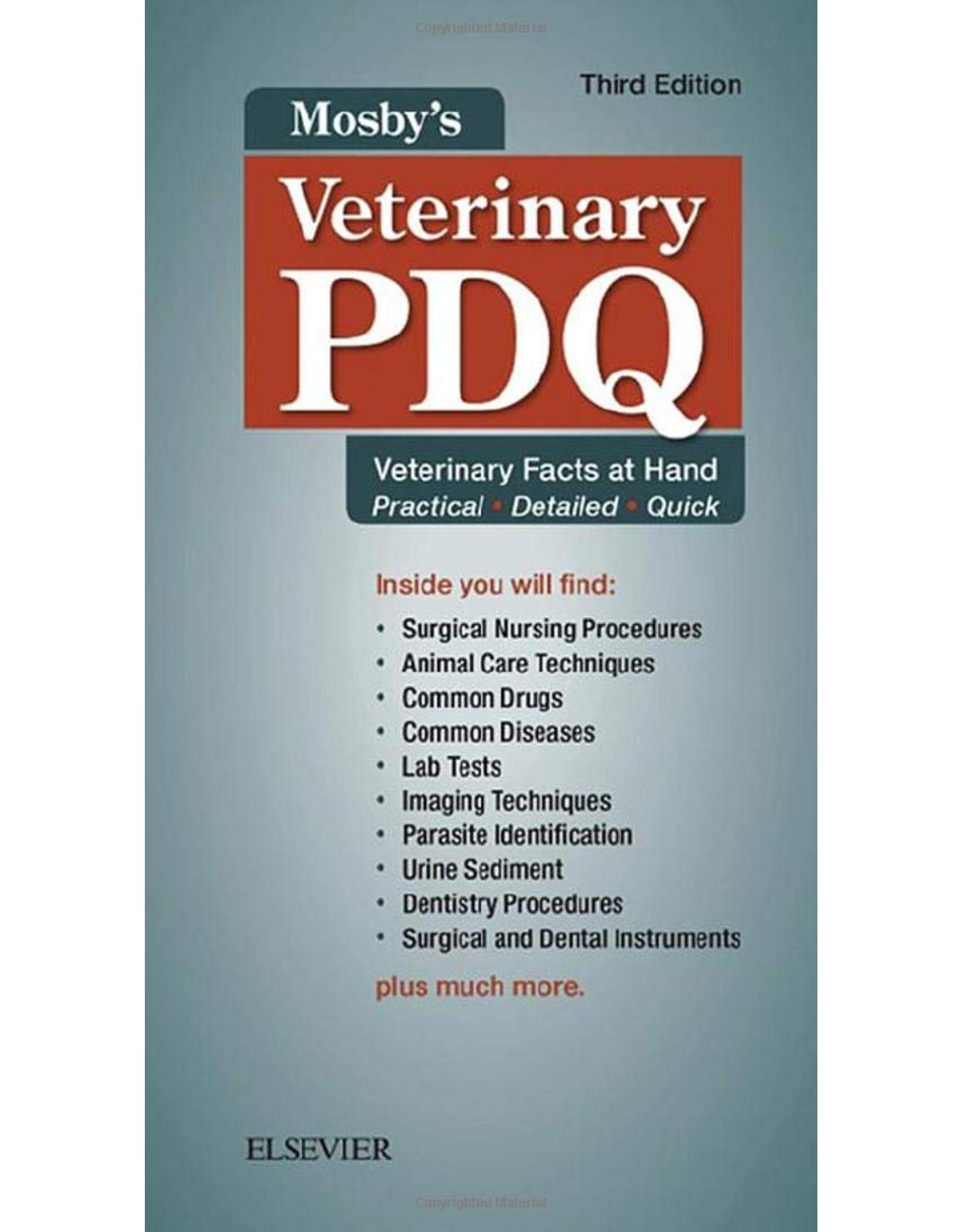 Mosby’s Veterinary PDQ: Veterinary Facts at Hand, 3e