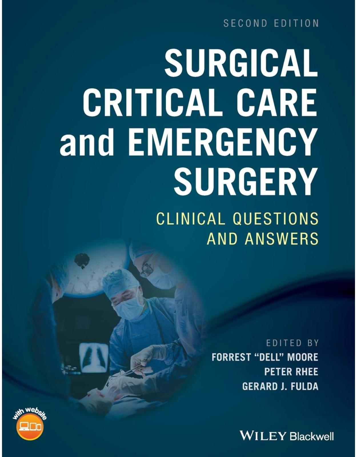 Surgical Critical Care and Emergency Surgery: Clinical Questions and Answers, 2nd Edition 