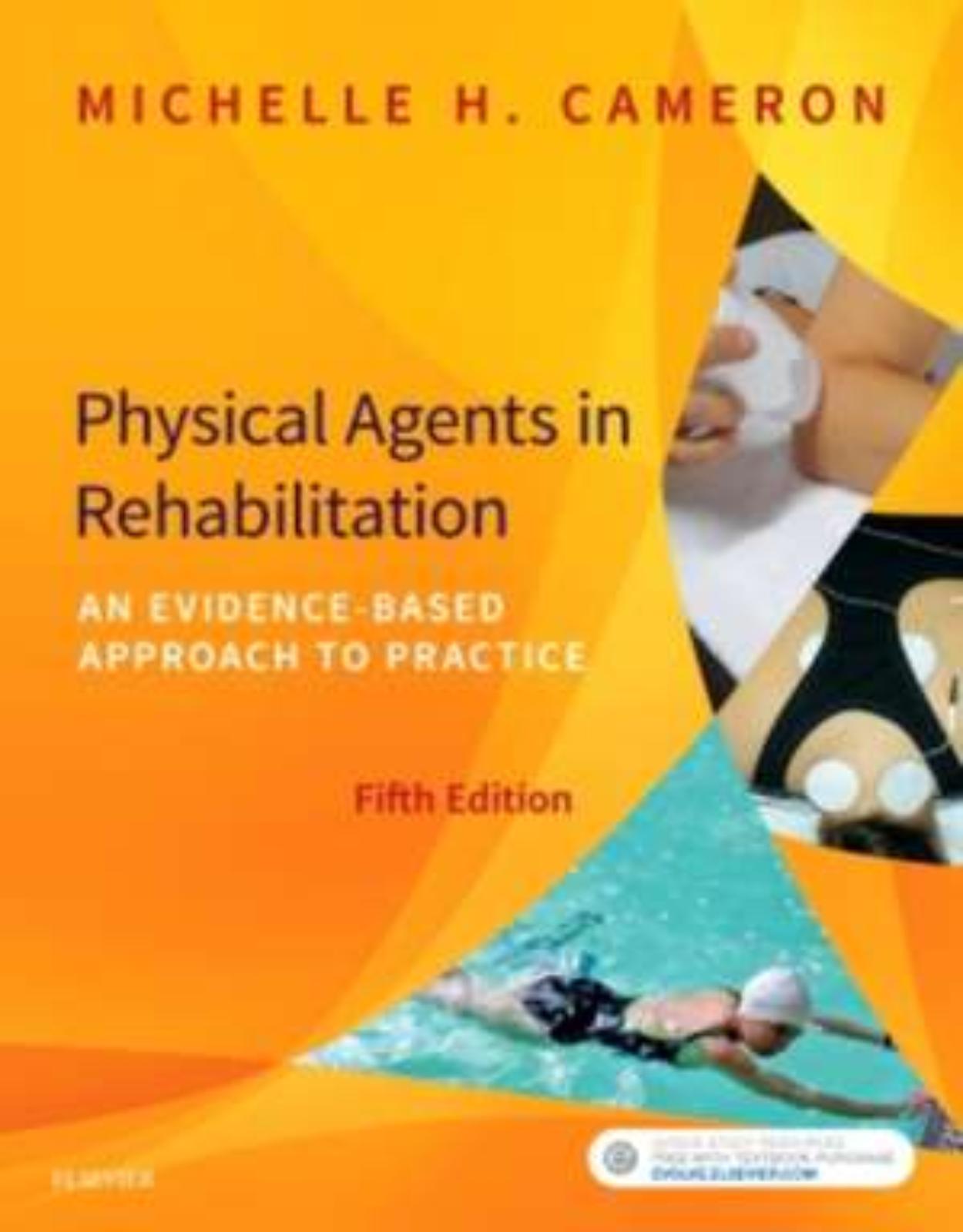 Physical Agents in Rehabilitation: An Evidence-Based Approach to Practice, 5e