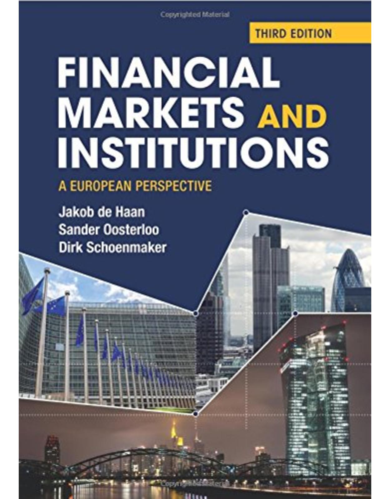 Financial Markets and Institutions: A European Perspective