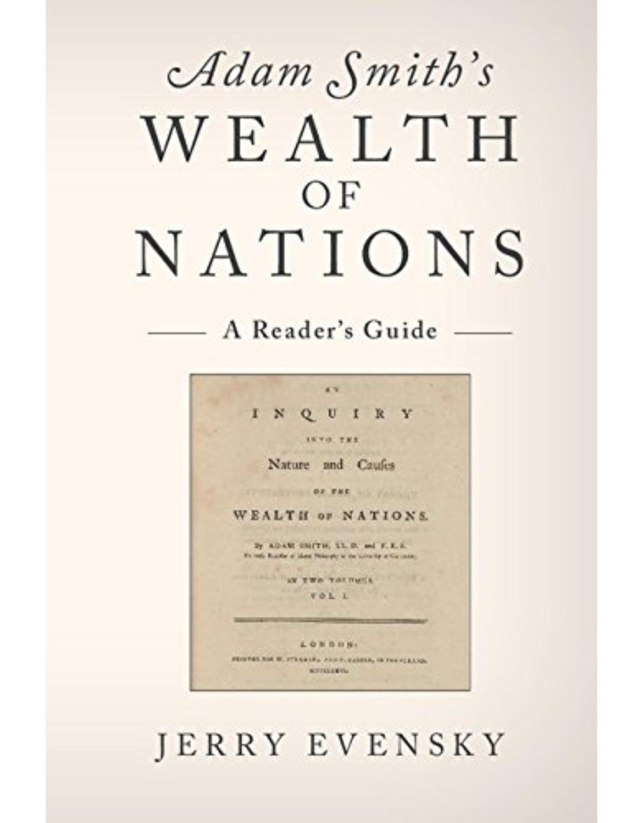 Adam Smith's Wealth of Nations: A Reader's Guide