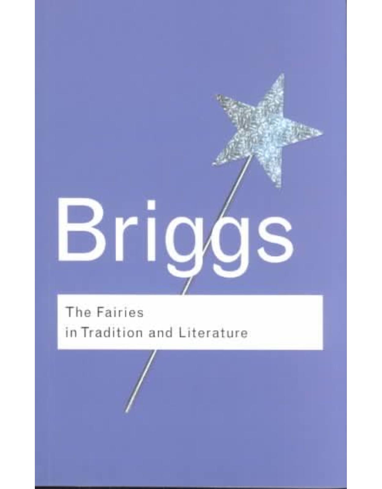 The Fairies in Tradition and Literature