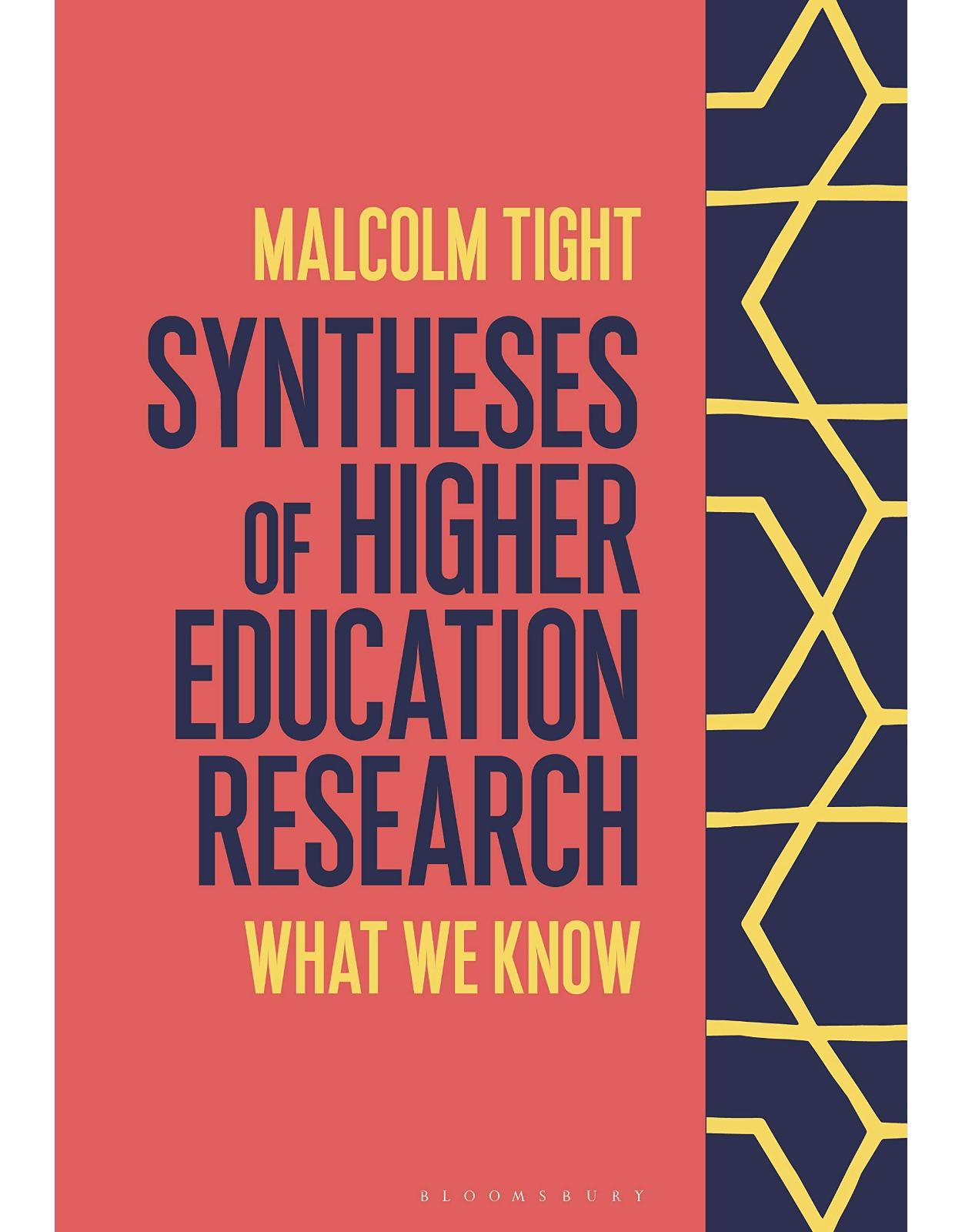 Syntheses of Higher Education Research: What We Know