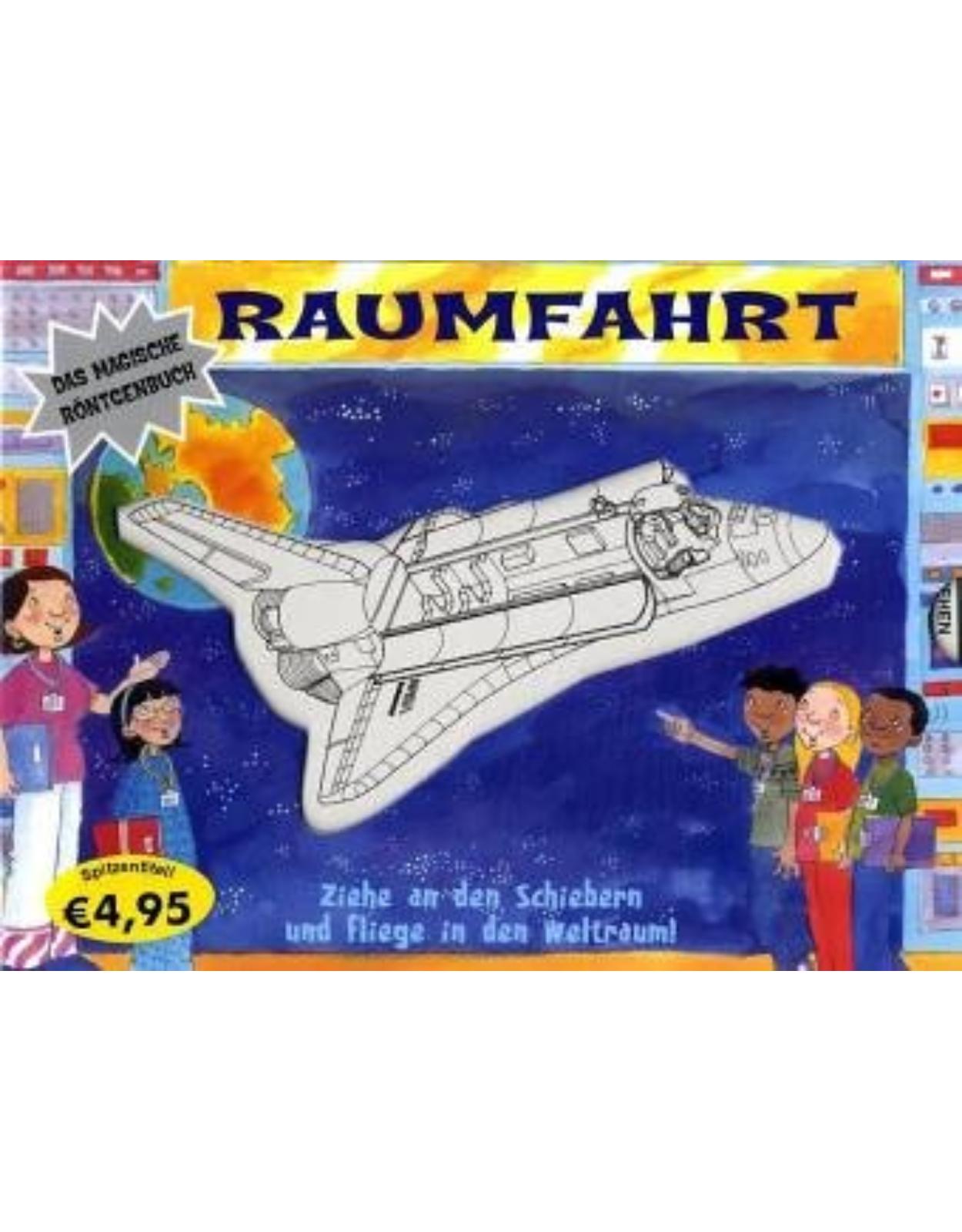 Das magische Röntgenbuch. Raumfahrt 