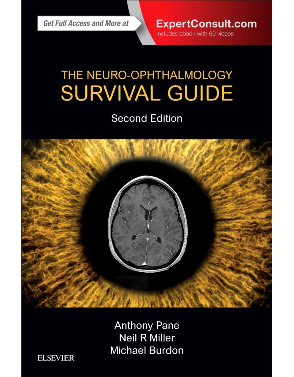 The Neuro-Ophthalmology Survival Guide, 2nd Edition