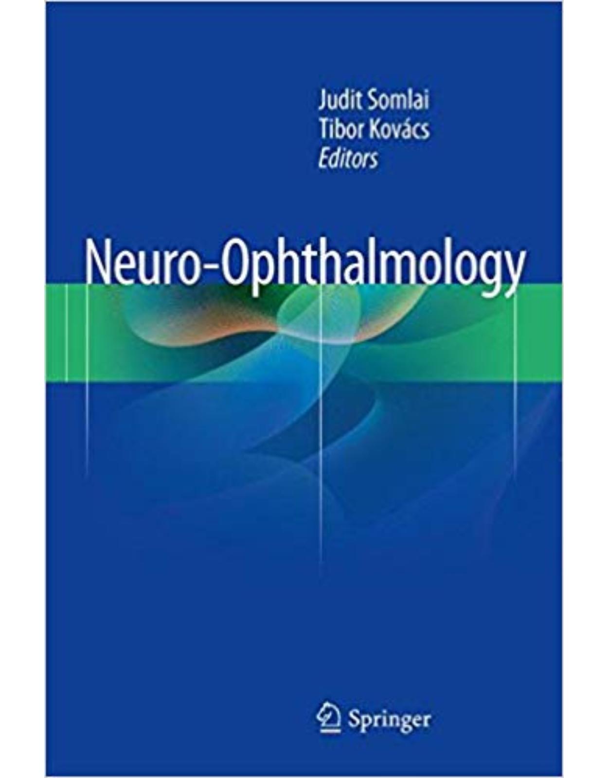 Neuro-Ophthalmology: Illustrated Case Studies