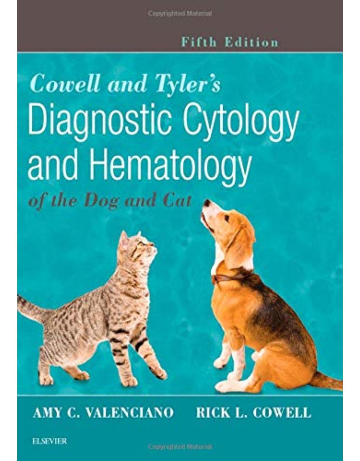 Cowell and Tyler's Diagnostic Cytology and Hematology of the Dog and Cat