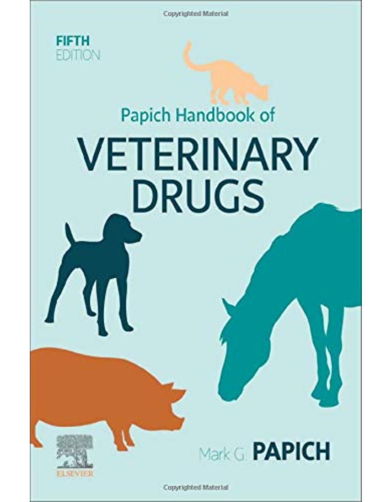 Papich Handbook of Veterinary Drugs: Small and Large Animal