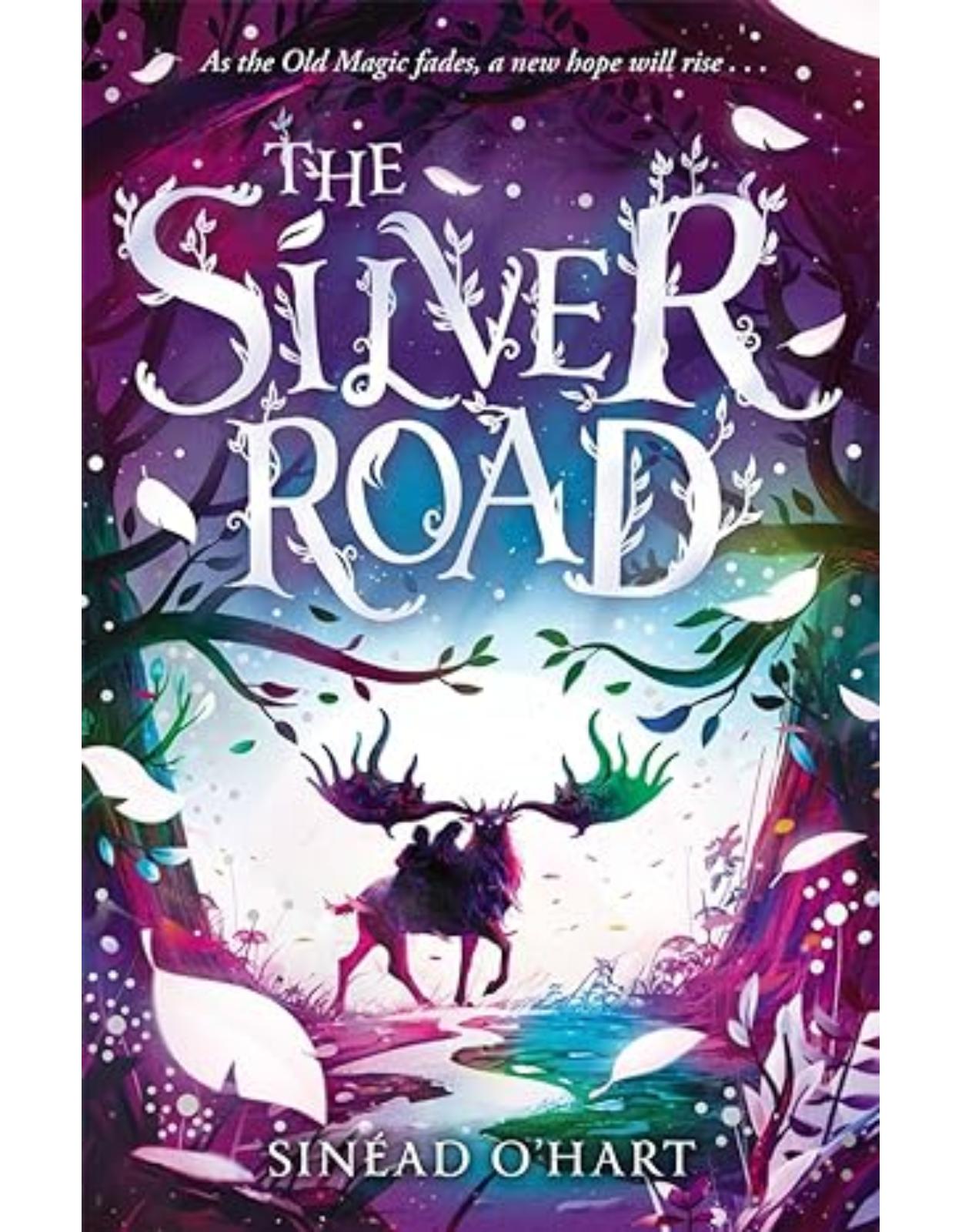 The Silver Road: a thrilling adventure filled with myth and magic