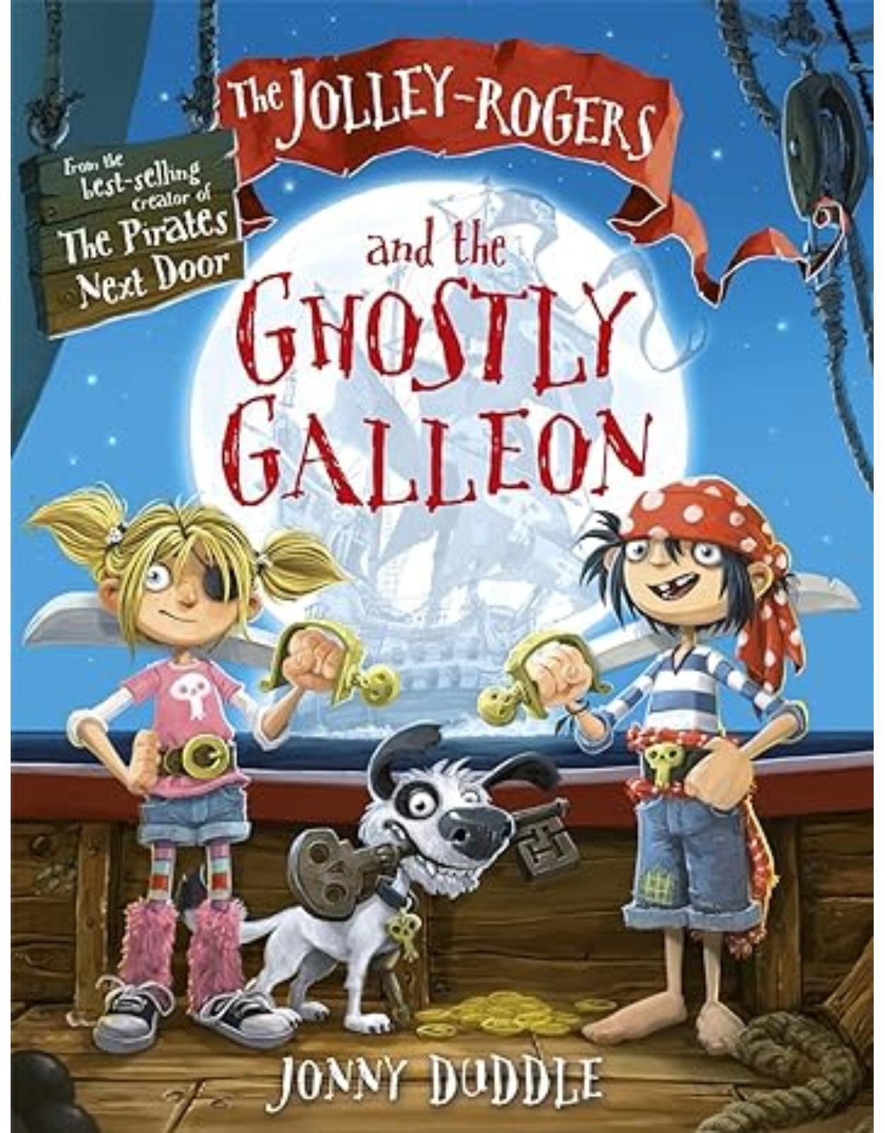 The Jolley-Rogers and the Ghostly Galleon