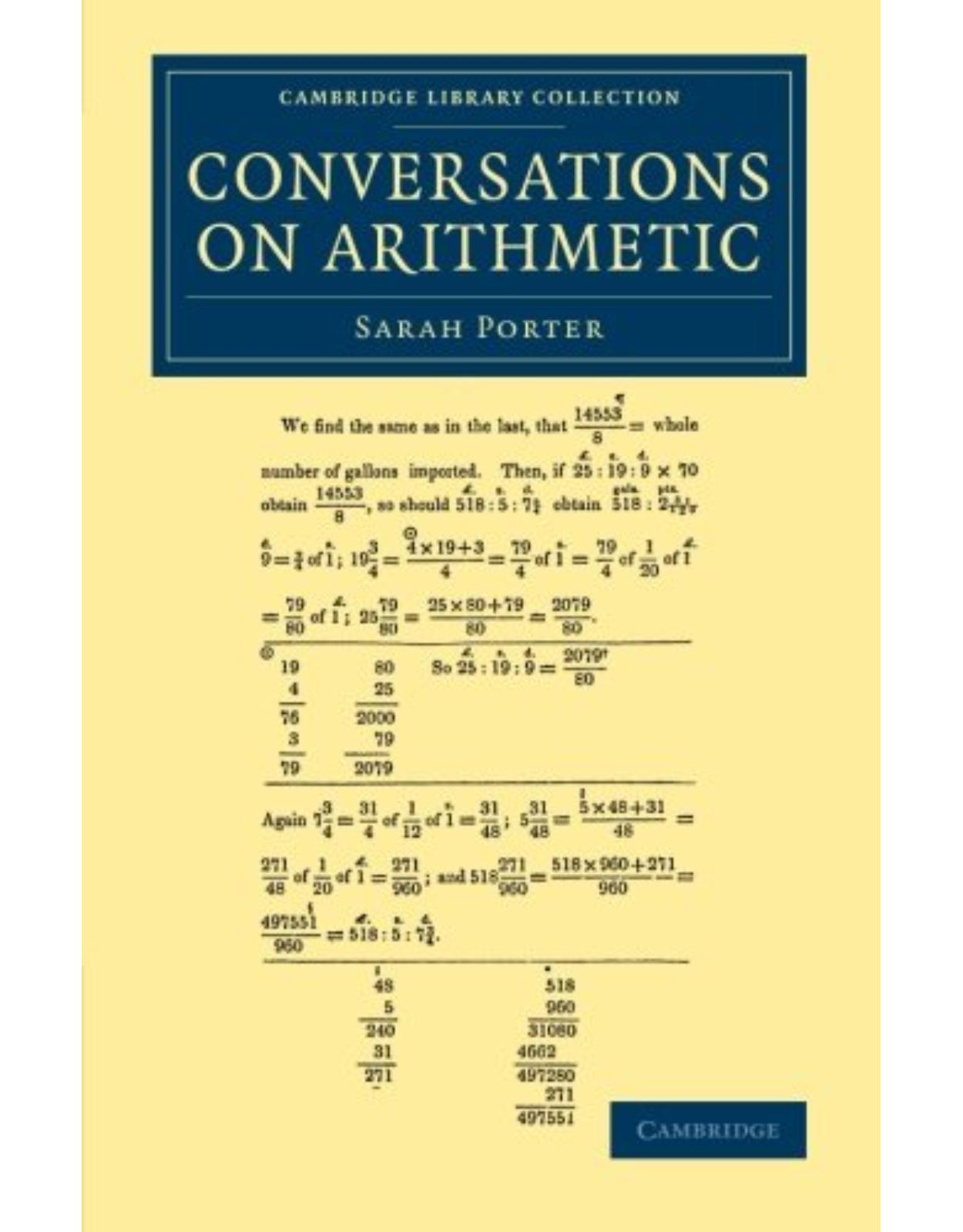 Conversations on Arithmetic (Cambridge Library Collection - Education)