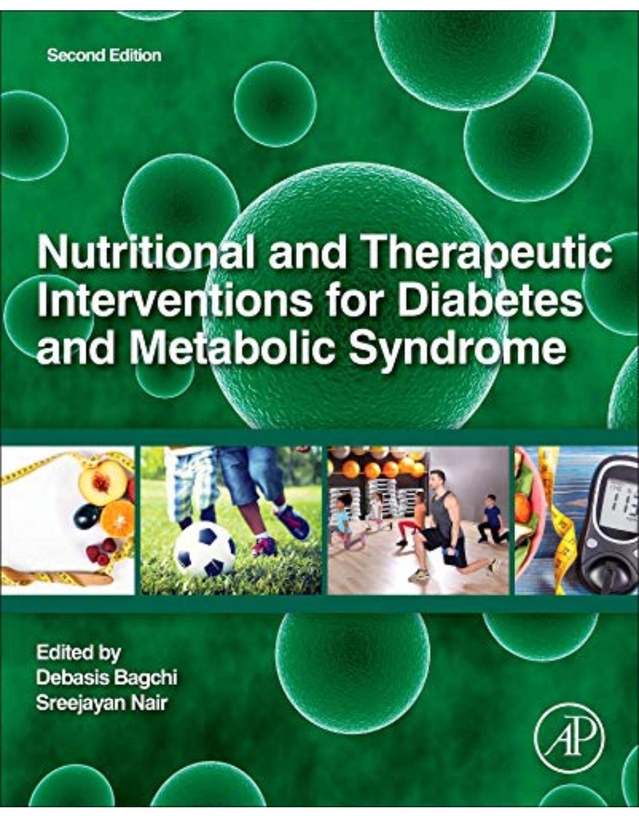 Nutritional and Therapeutic Interventions for Diabetes and Metabolic Syndrome