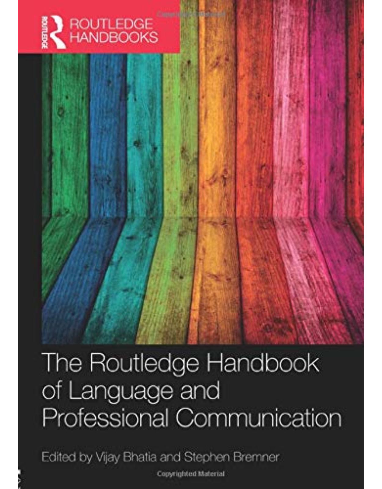 The Routledge Handbook of Language and Professional Communication 