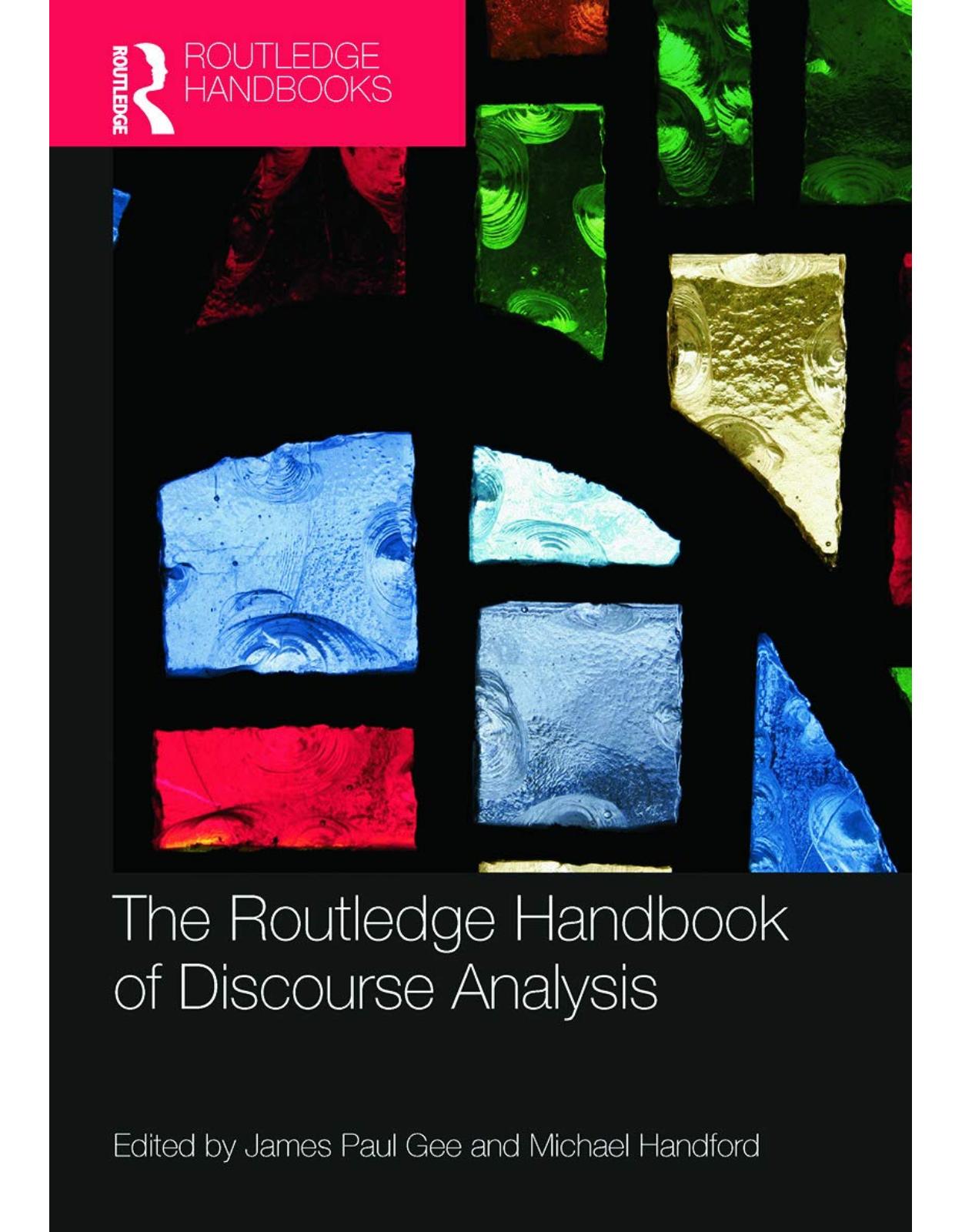 The Routledge Handbook of Discourse Analysis