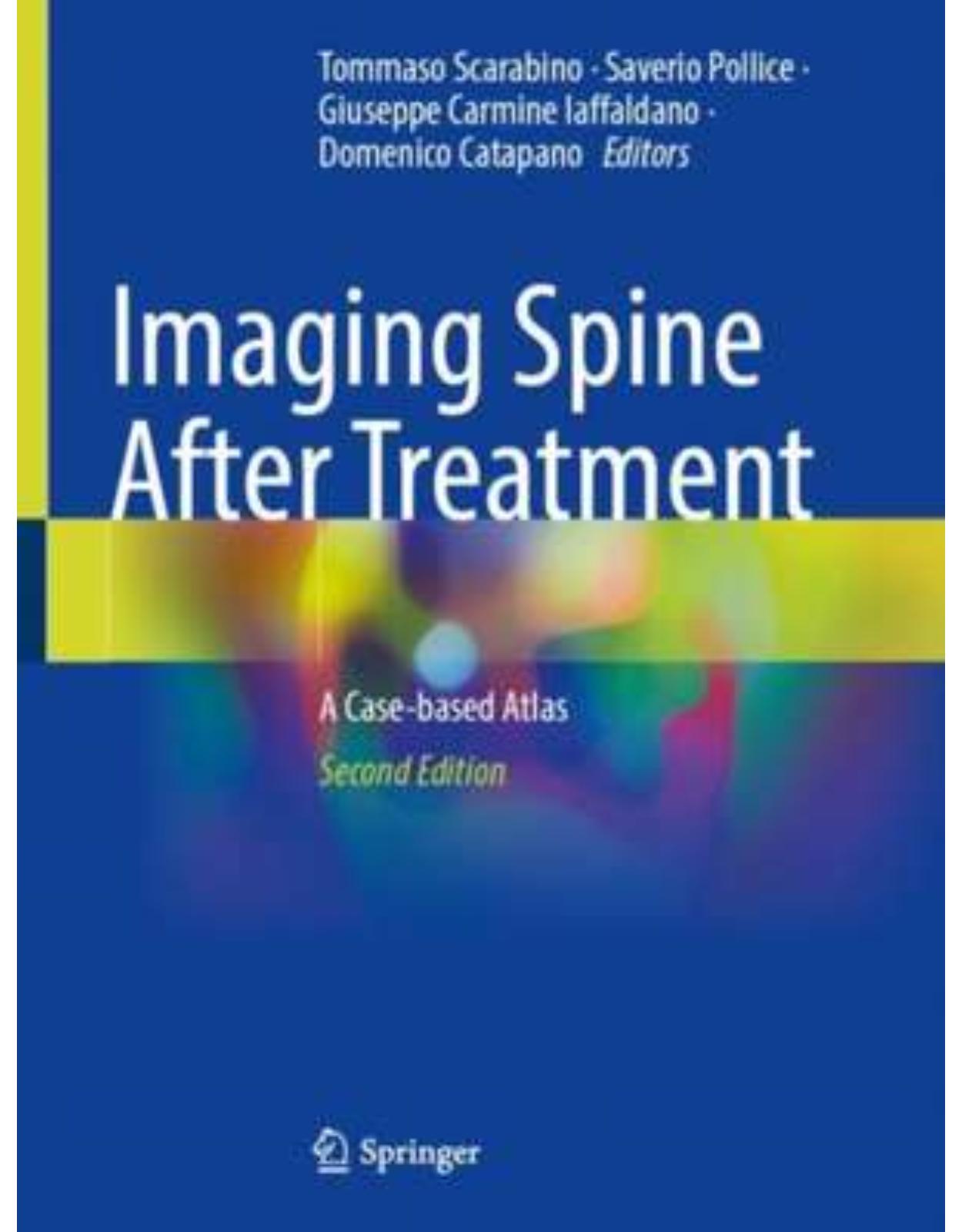 Imaging Spine After Treatment: A Case-based Atlas