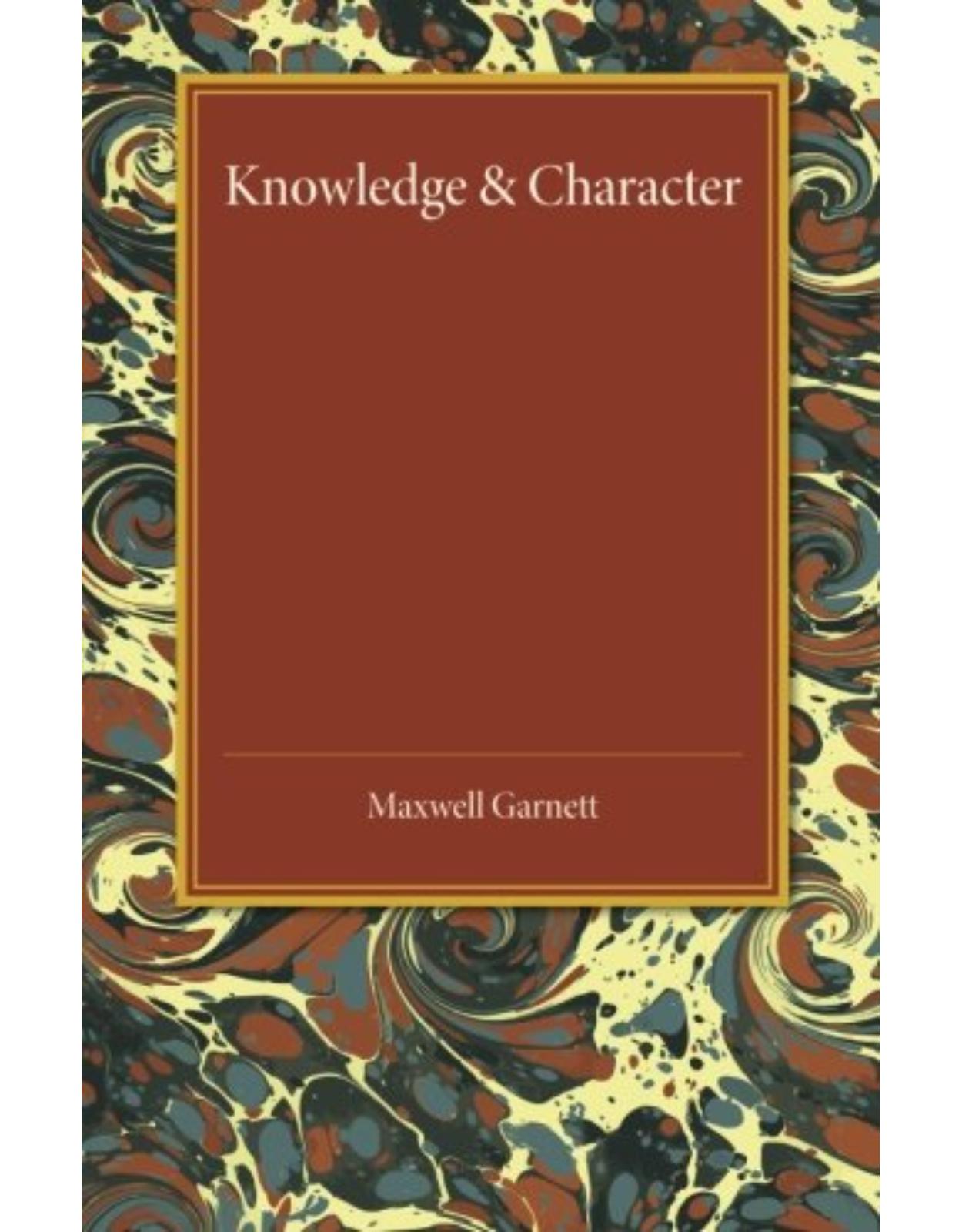 Knowledge and Character