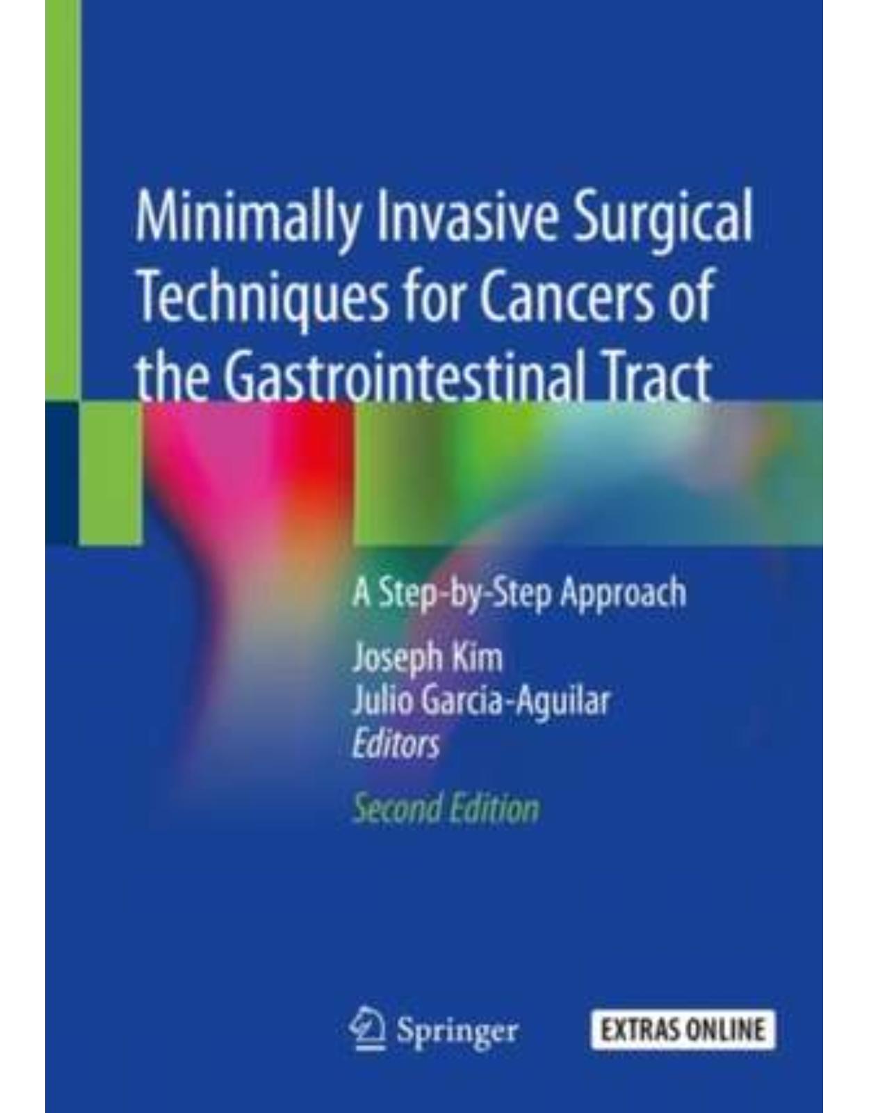 Minimally Invasive Surgical Techniques for Cancers of the Gastrointestinal Tract: A Step-by-Step Approach