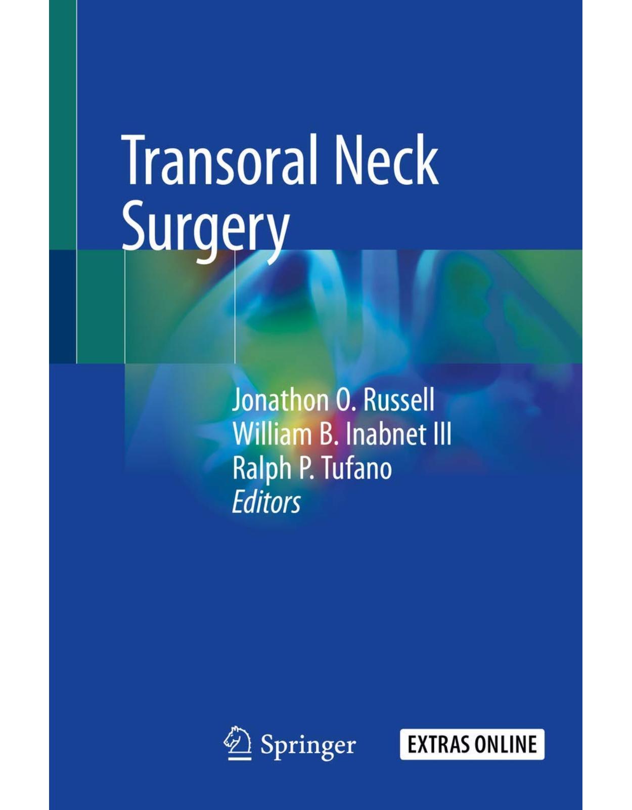 Transoral Neck Surgery