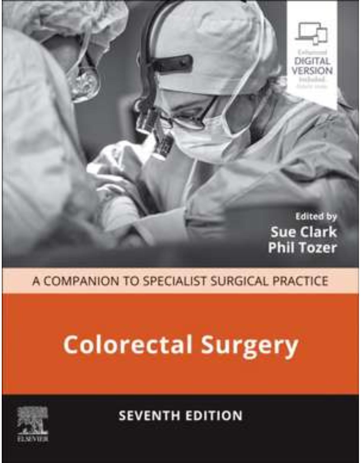 Colorectal Surgery: A Companion to Specialist Surgical Practice