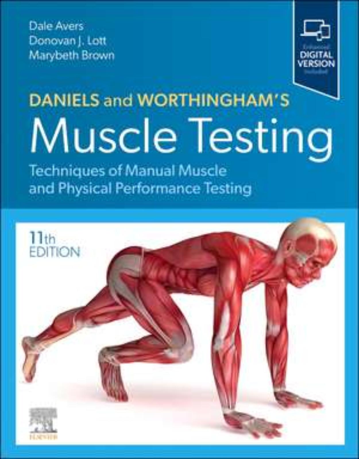 Daniels and Worthingham’s Muscle Testing, 11th Edition