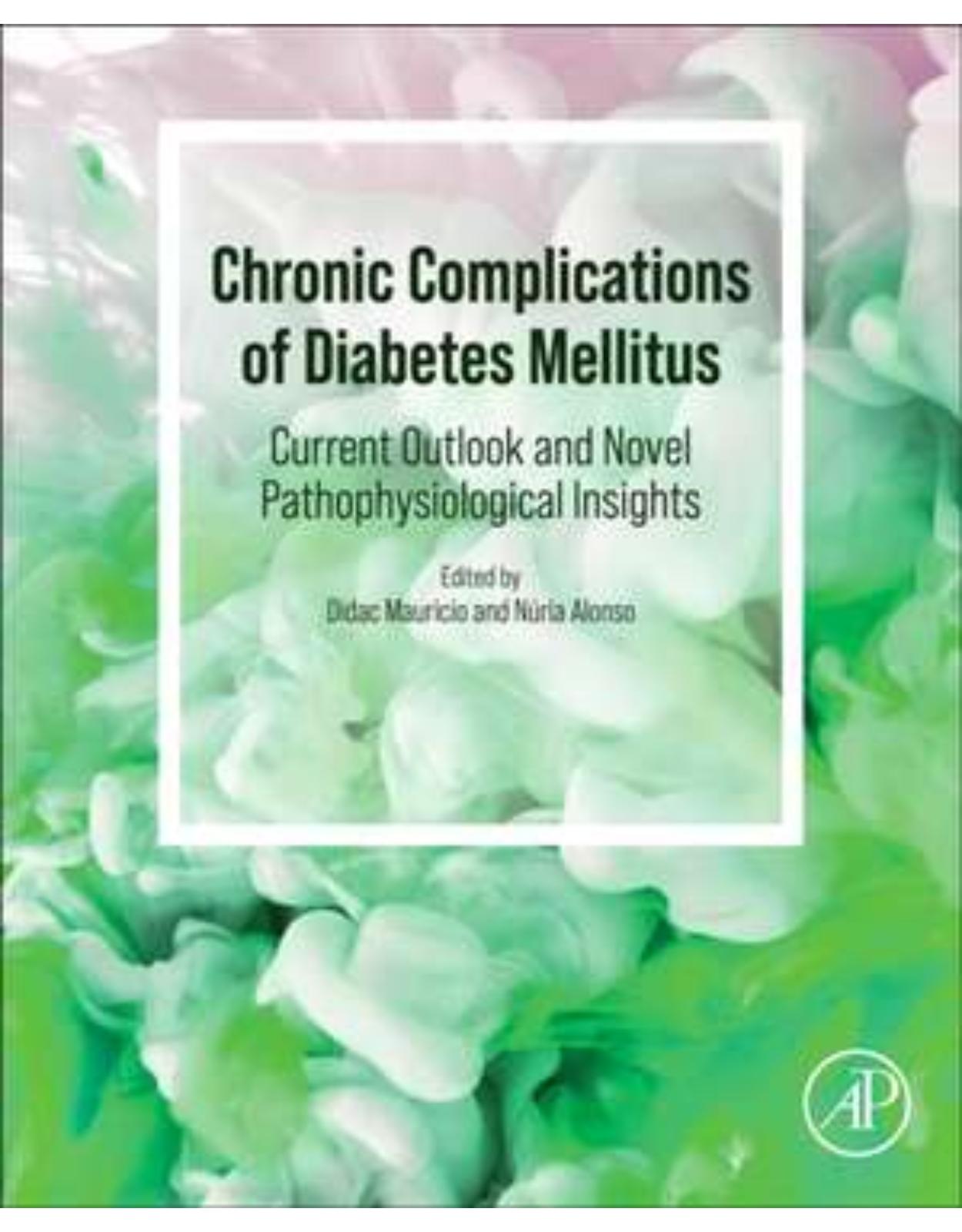 Chronic Complications of Diabetes Mellitus