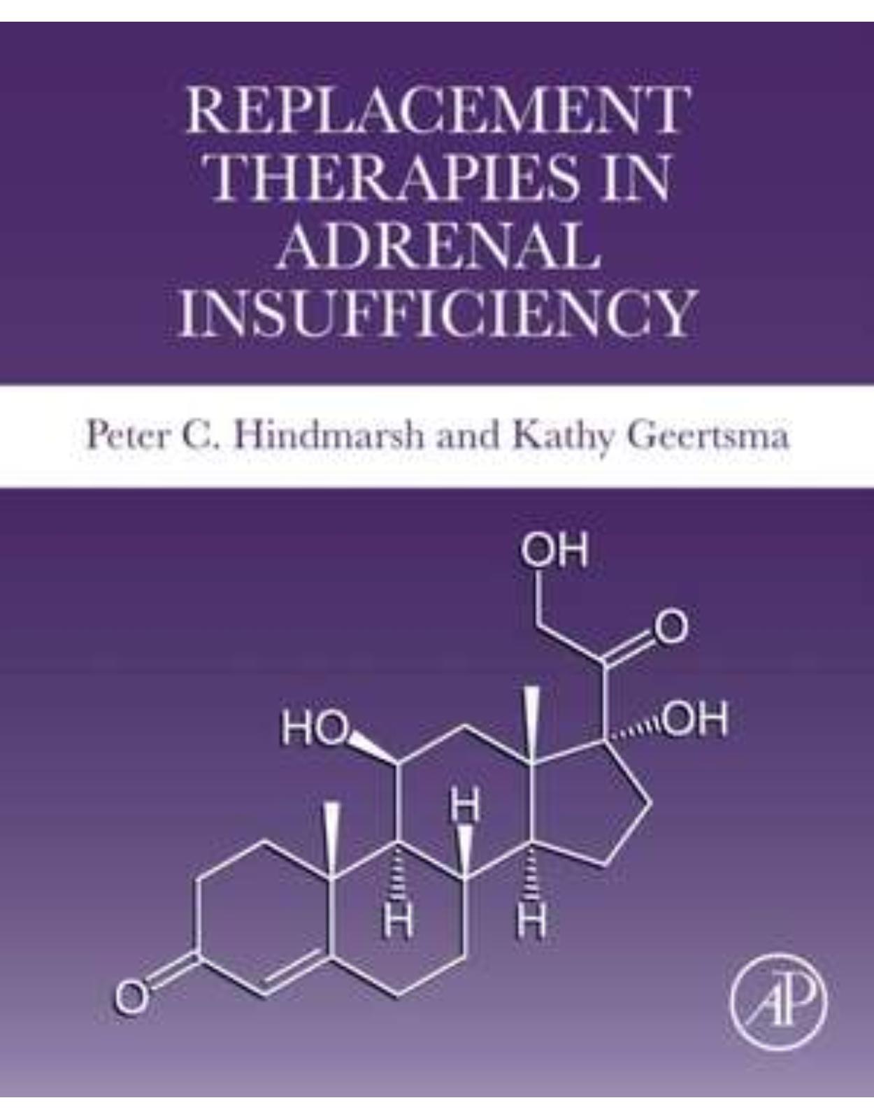 Replacement Therapies in Adrenal Insufficiency