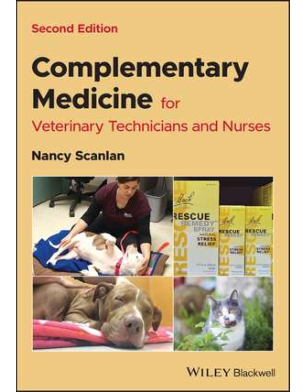 Complementary Medicine for Veterinary Technicians and Nurses, 2nd Edition