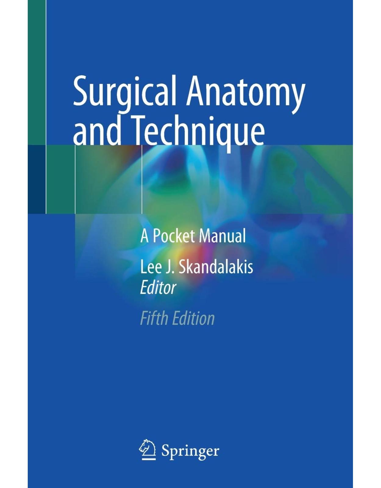 Surgical Anatomy and Technique: A Pocket Manual