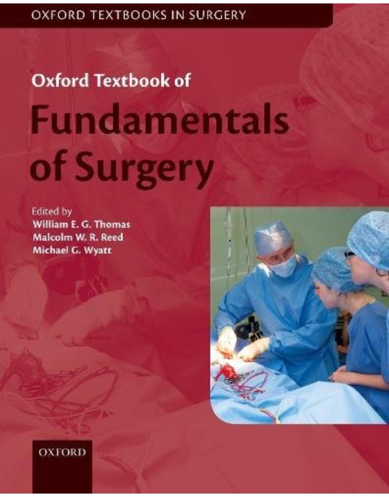 Oxford Textbook of Fundamentals of Surgery