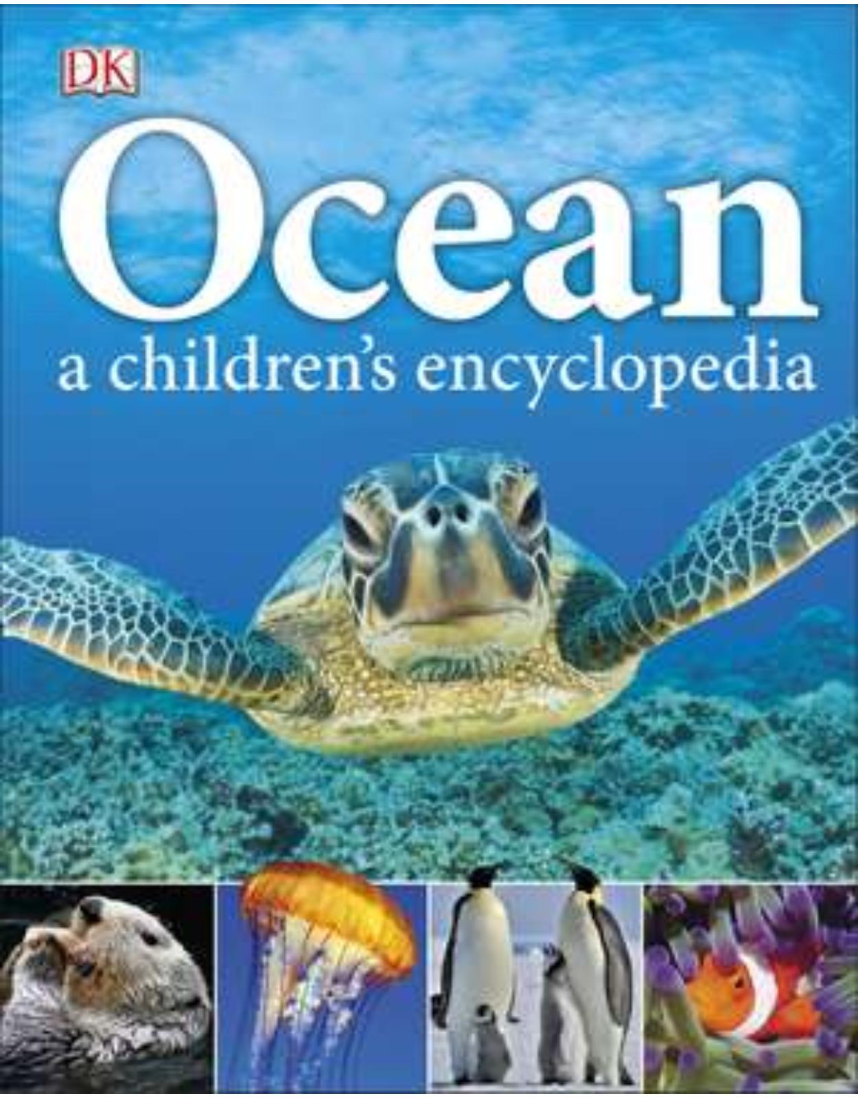 Ocean A Children’s Encyclopedia