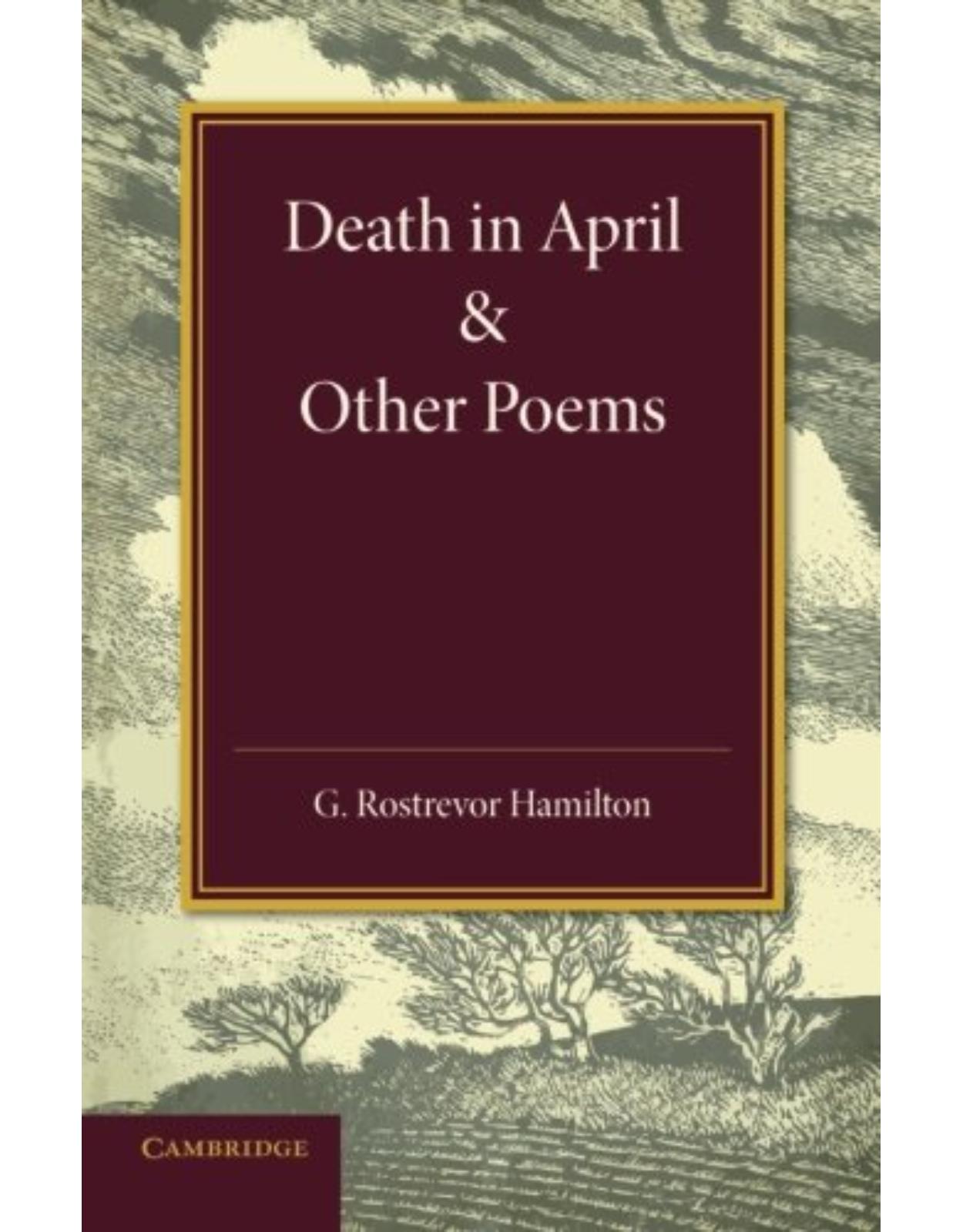 Death in April and Other Poems