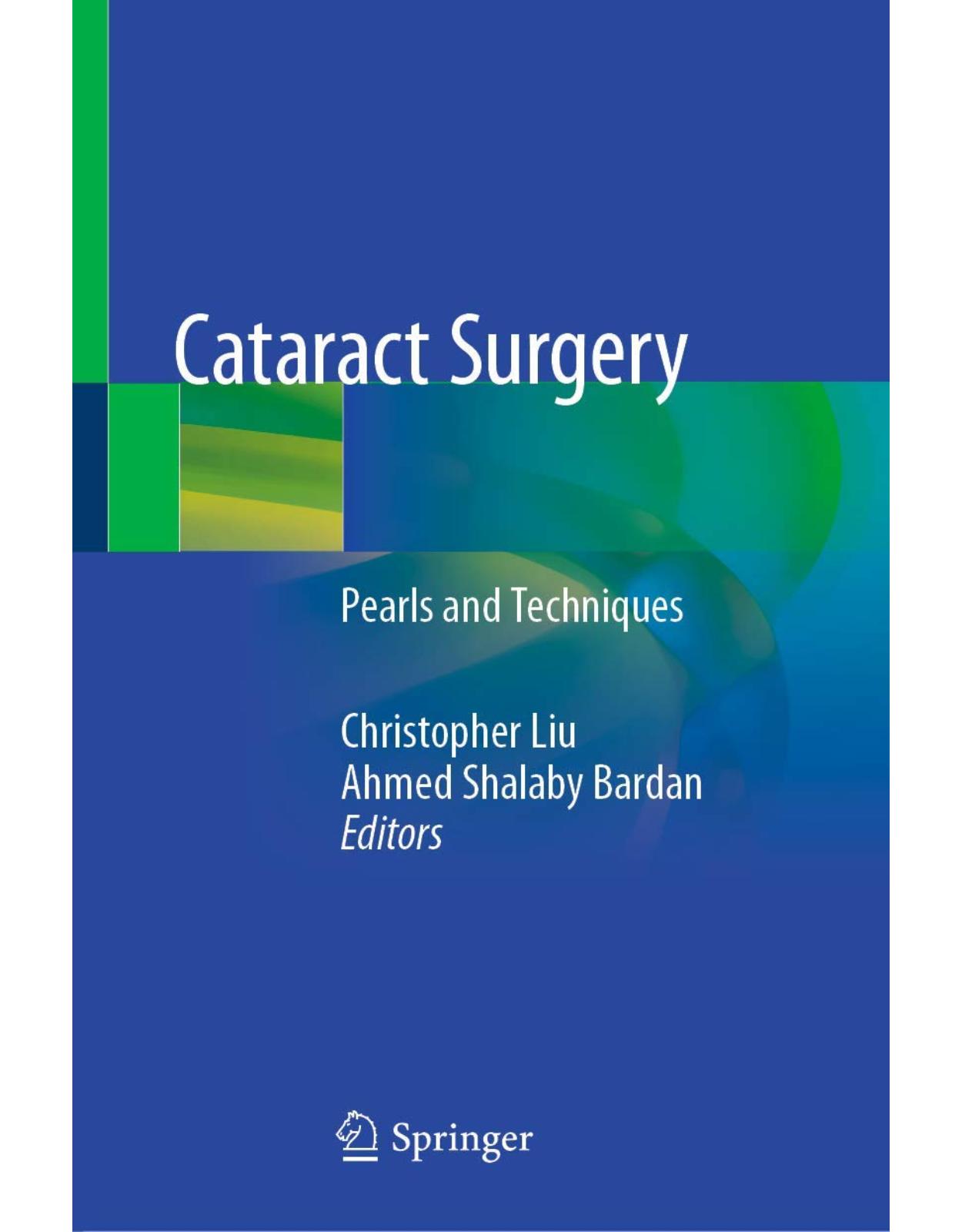 Cataract Surgery: Pearls and Techniques