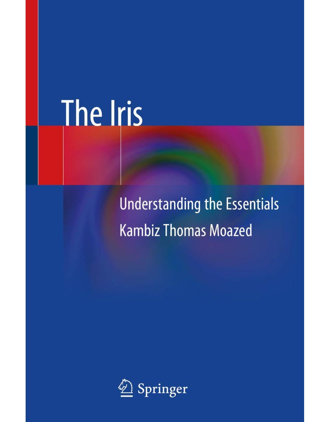 The Iris: Understanding the Essentials