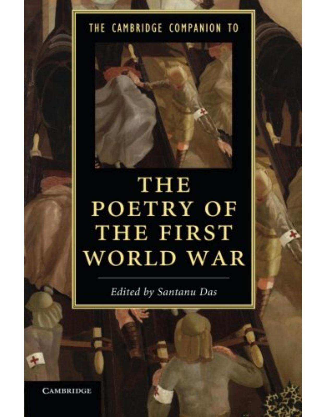 The Cambridge Companion to the Poetry of the First World War (Cambridge Companions to Literature)