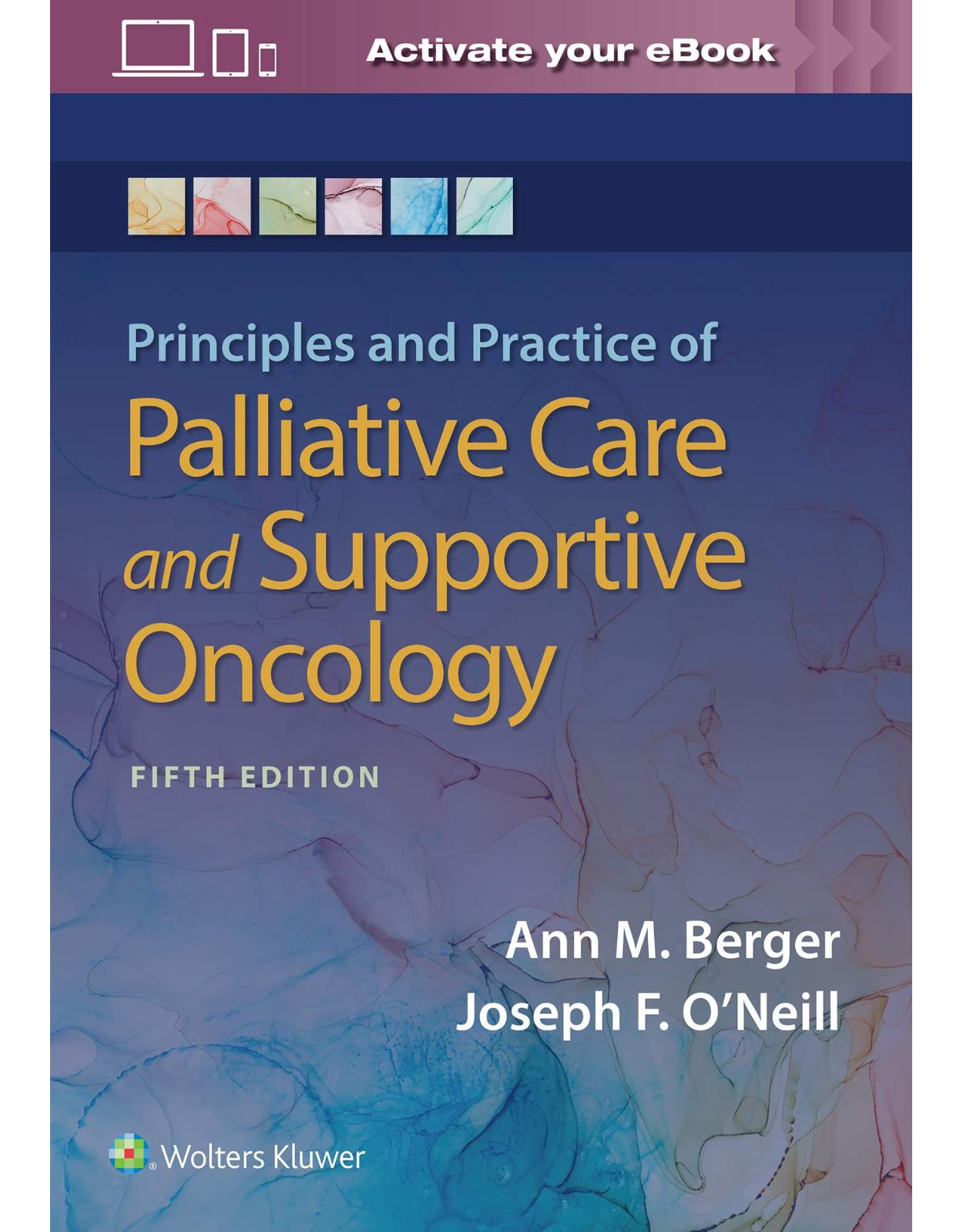 Principles and Practice of Palliative Care and Support Oncology