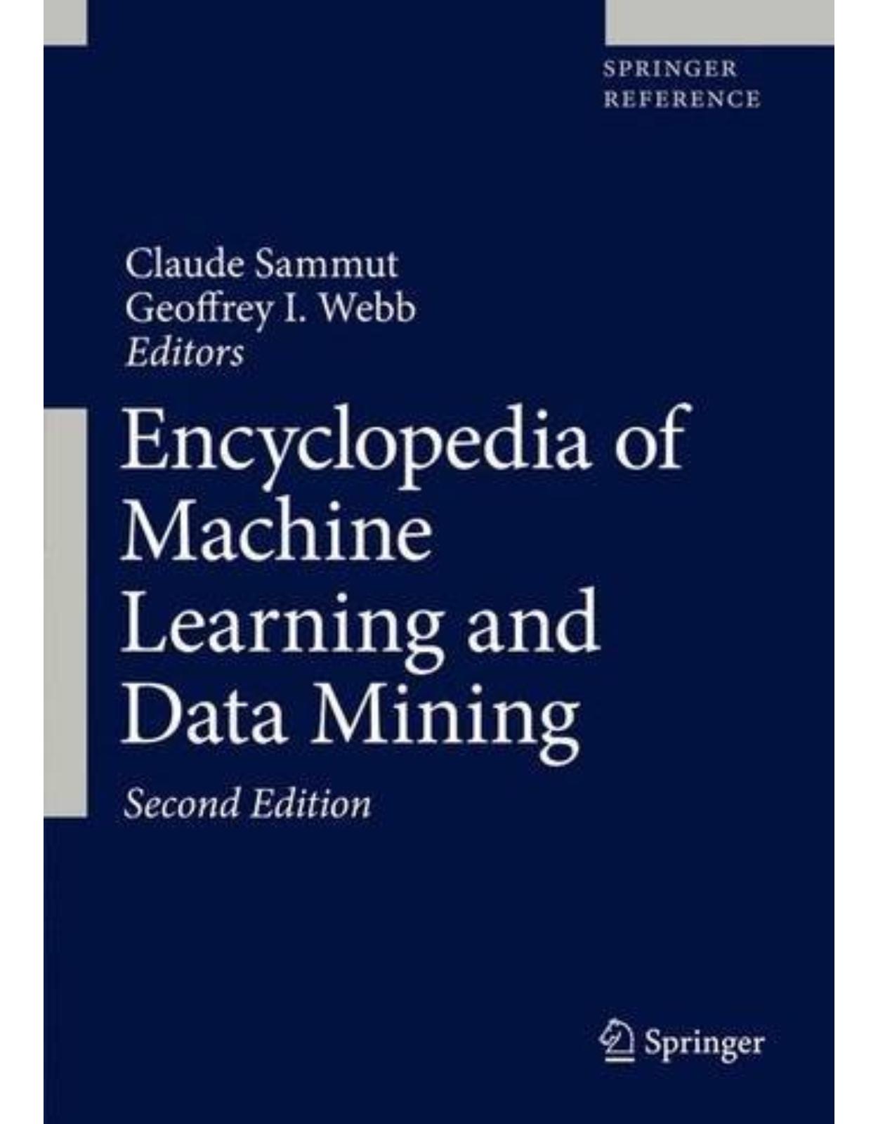 Encyclopedia of Machine Learning and Data Mining