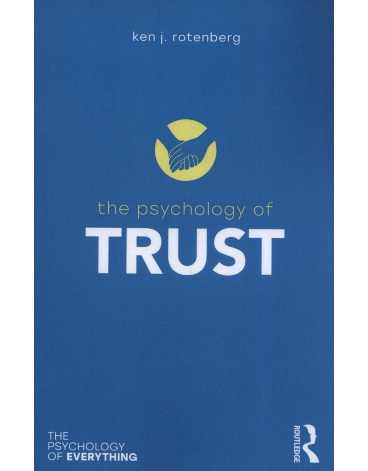 The Psychology of Trust (The Psychology of Everything)