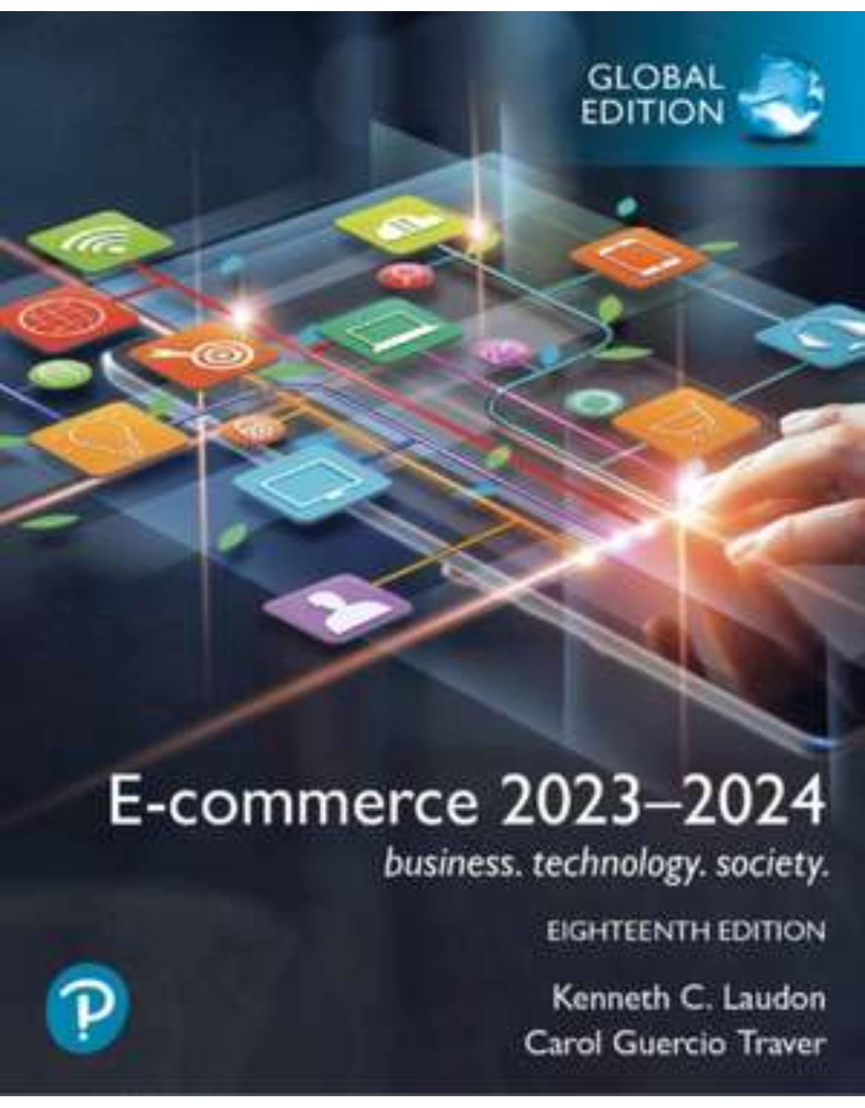 E-commerce 2023-2024: business. technology. society., Global Edition