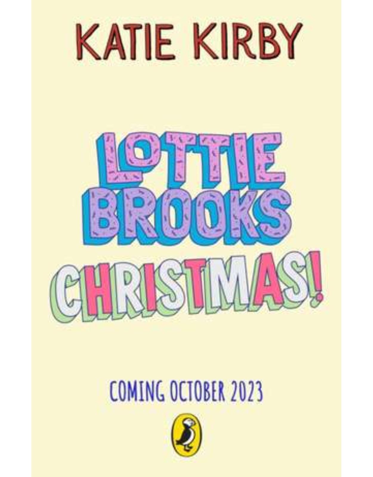 The Completely Chaotic Christmas of Lottie Brooks