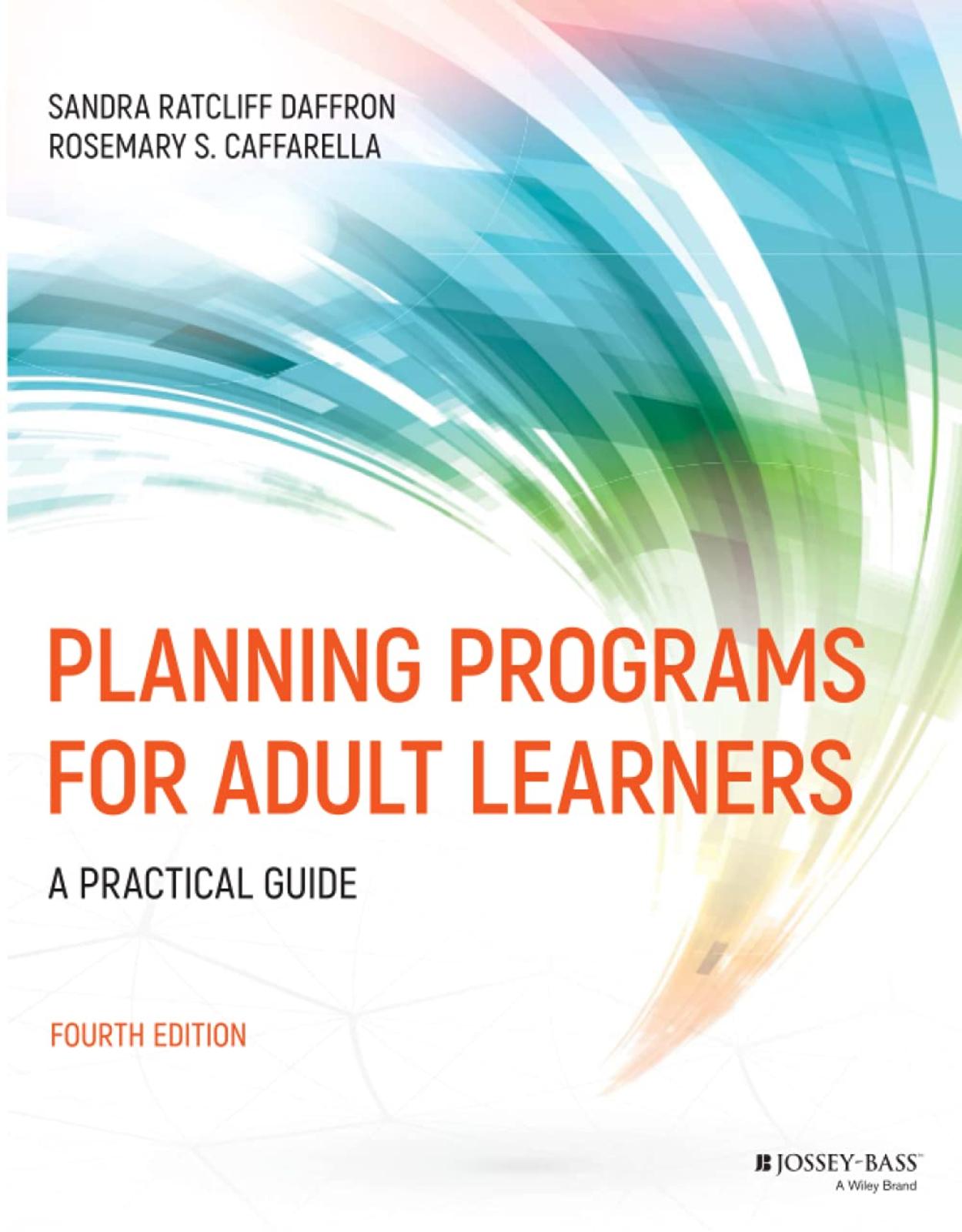 Planning Programs for Adult Learners: A Practical Guide