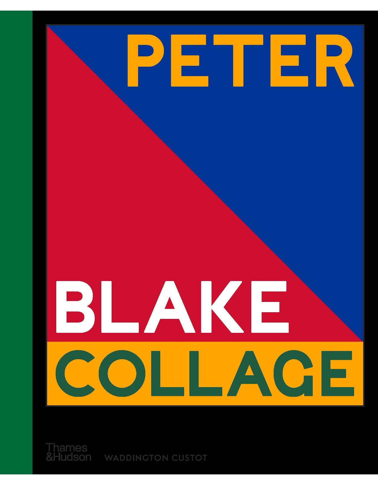 Peter Blake: Collage