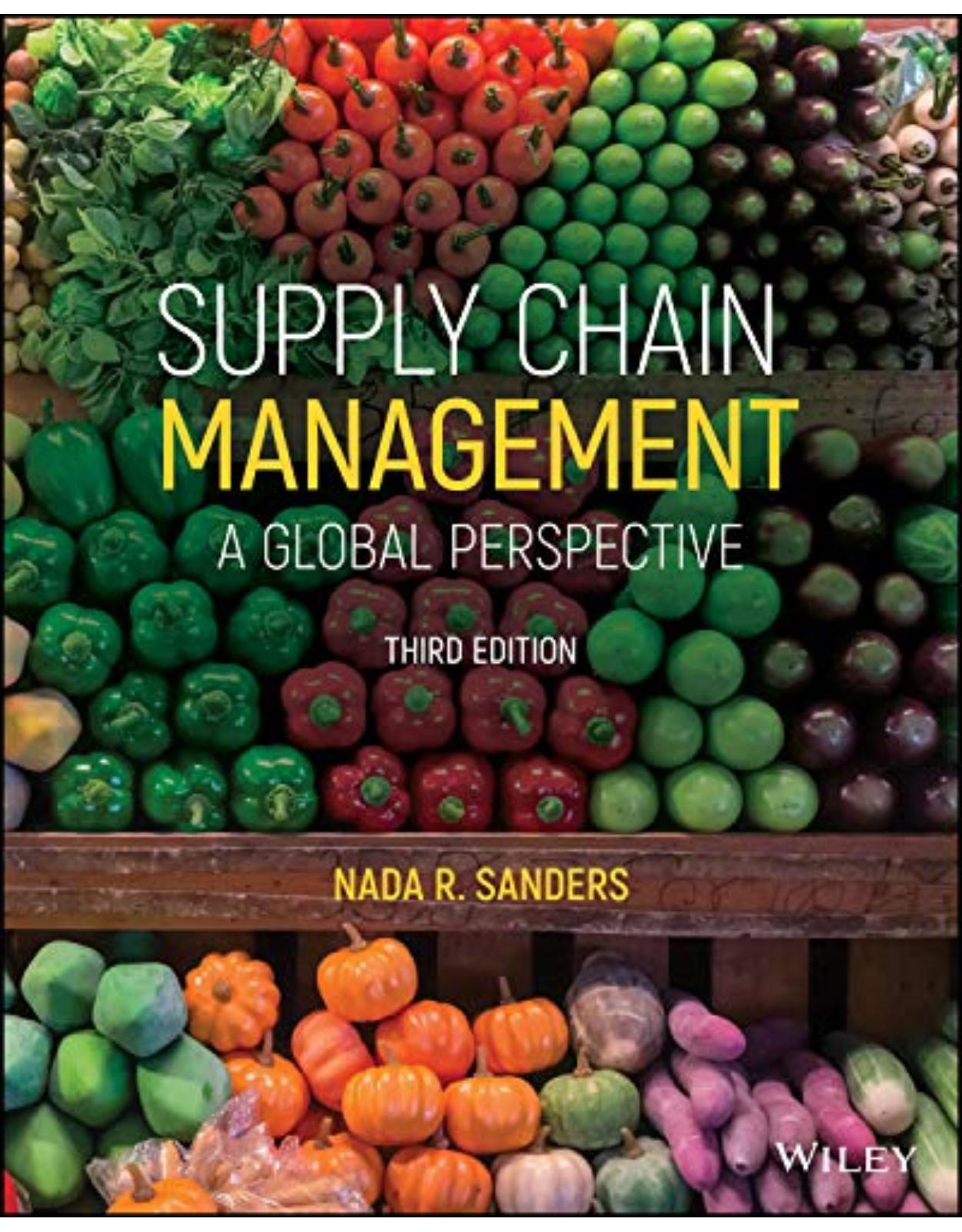 Supply Chain Management: A Global Perspective
