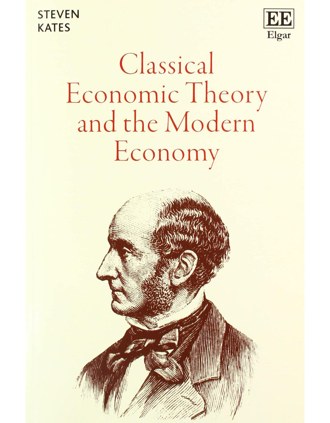 Classical Economic Theory and the Modern Economy