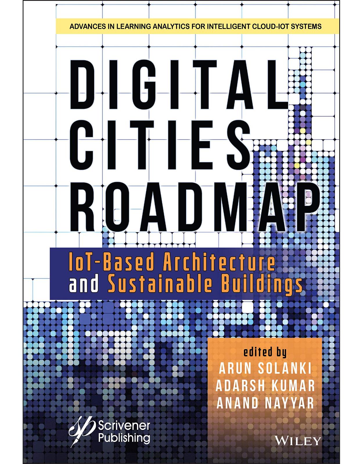 Digital Cities Roadmap: IoT–Based Architecture and Sustainable Buildings